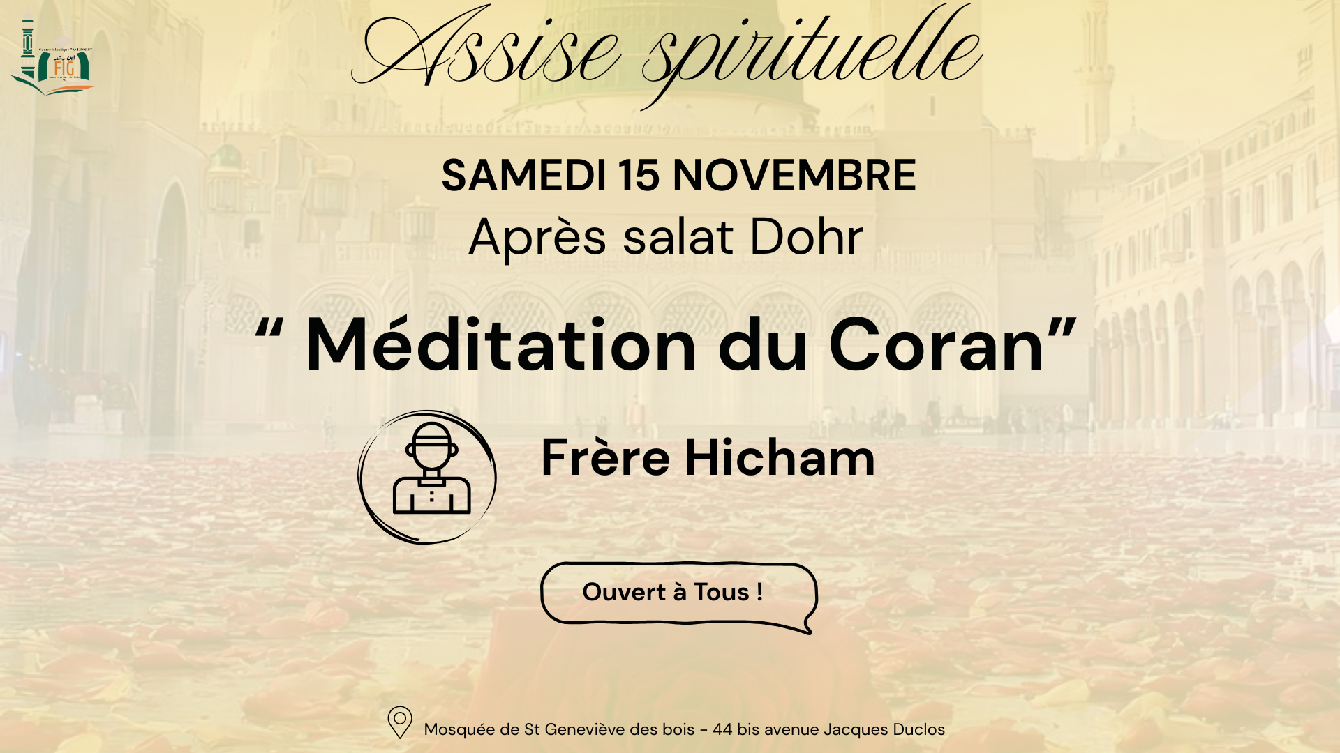 Assise spirituelle ouverte à tous !