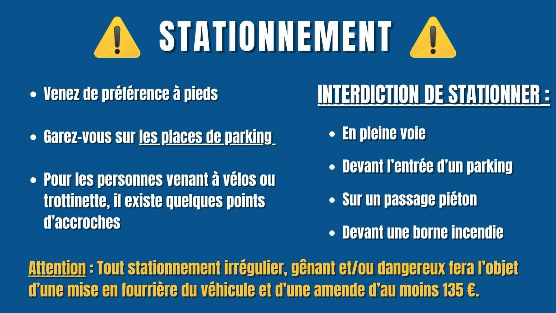 Stationner correcte = Bon comportement