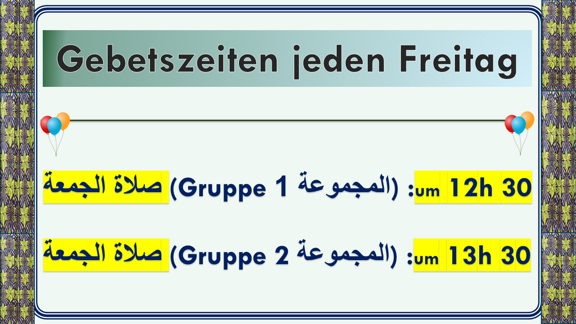 Gebetszeiten jeden Freitag