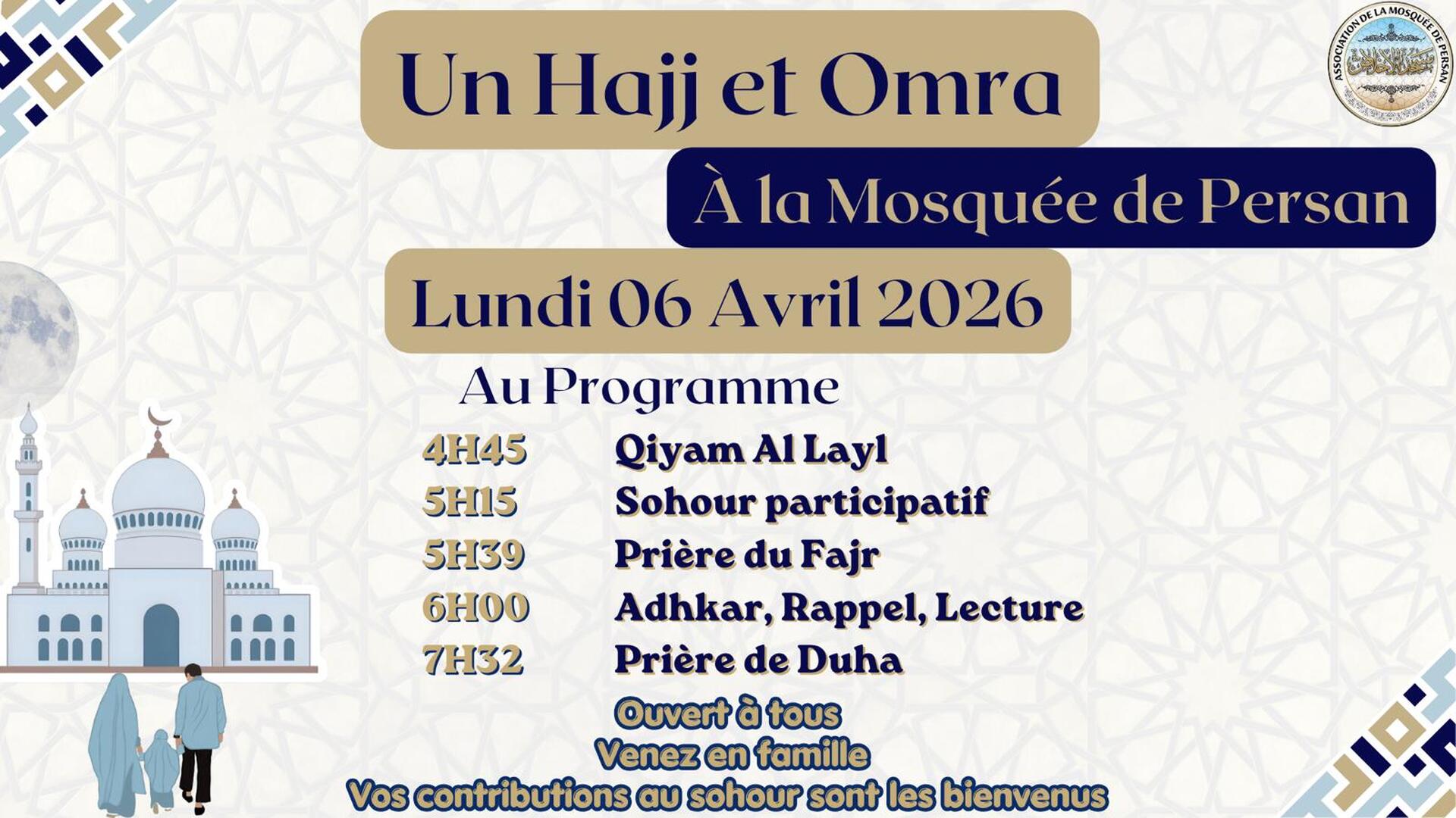 Un hajj et une omra dans notre mosquée