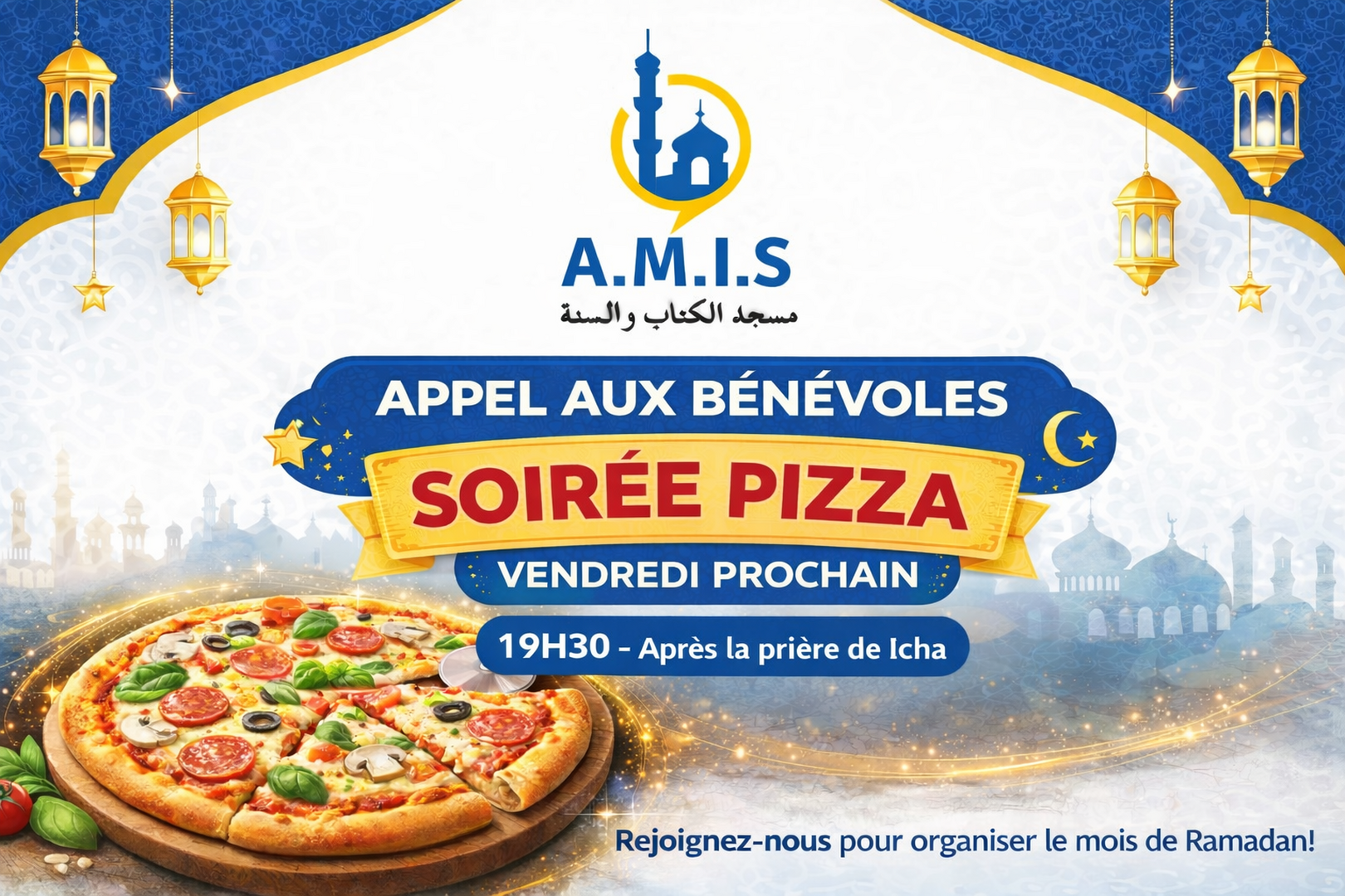Soiree Pizza appel aux bénévoles Ramadan