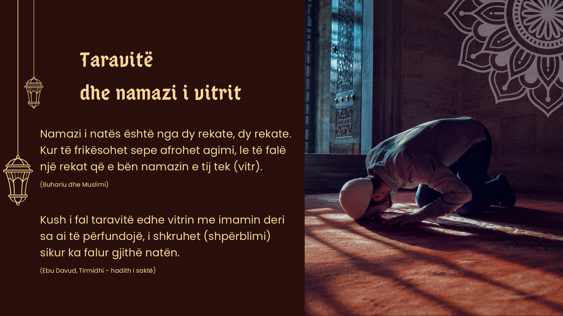 Teravite dhe namazi i vitrit