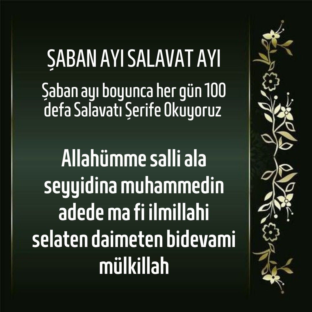 Şaban ayı her günü 100 Salavat Okuyoruz