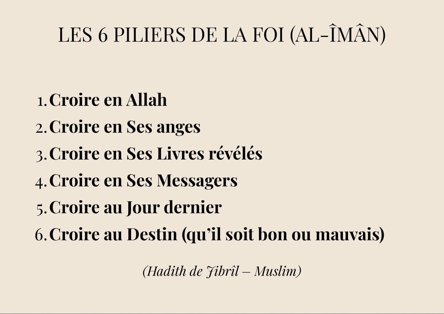 Les 6 piliers de la foi