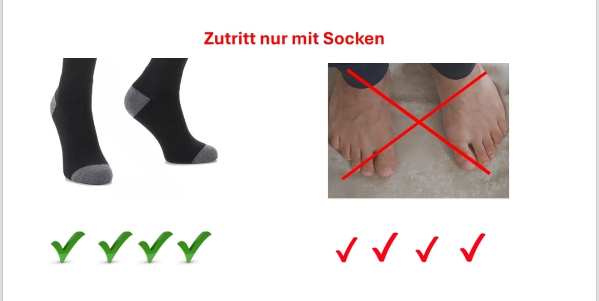 Zutritt nur mit Socken