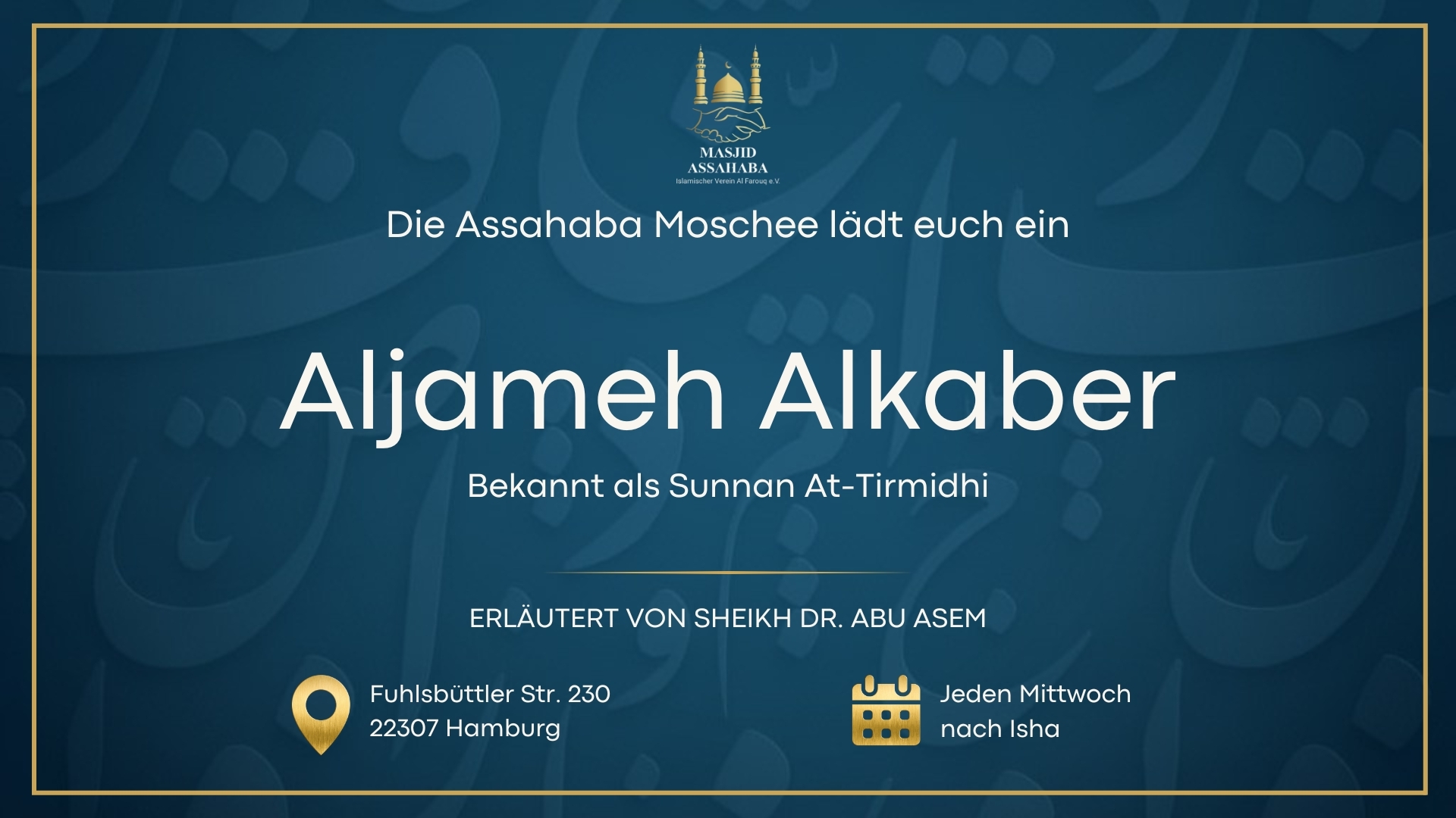 Hadith-Vortrag jeden Mittwoch