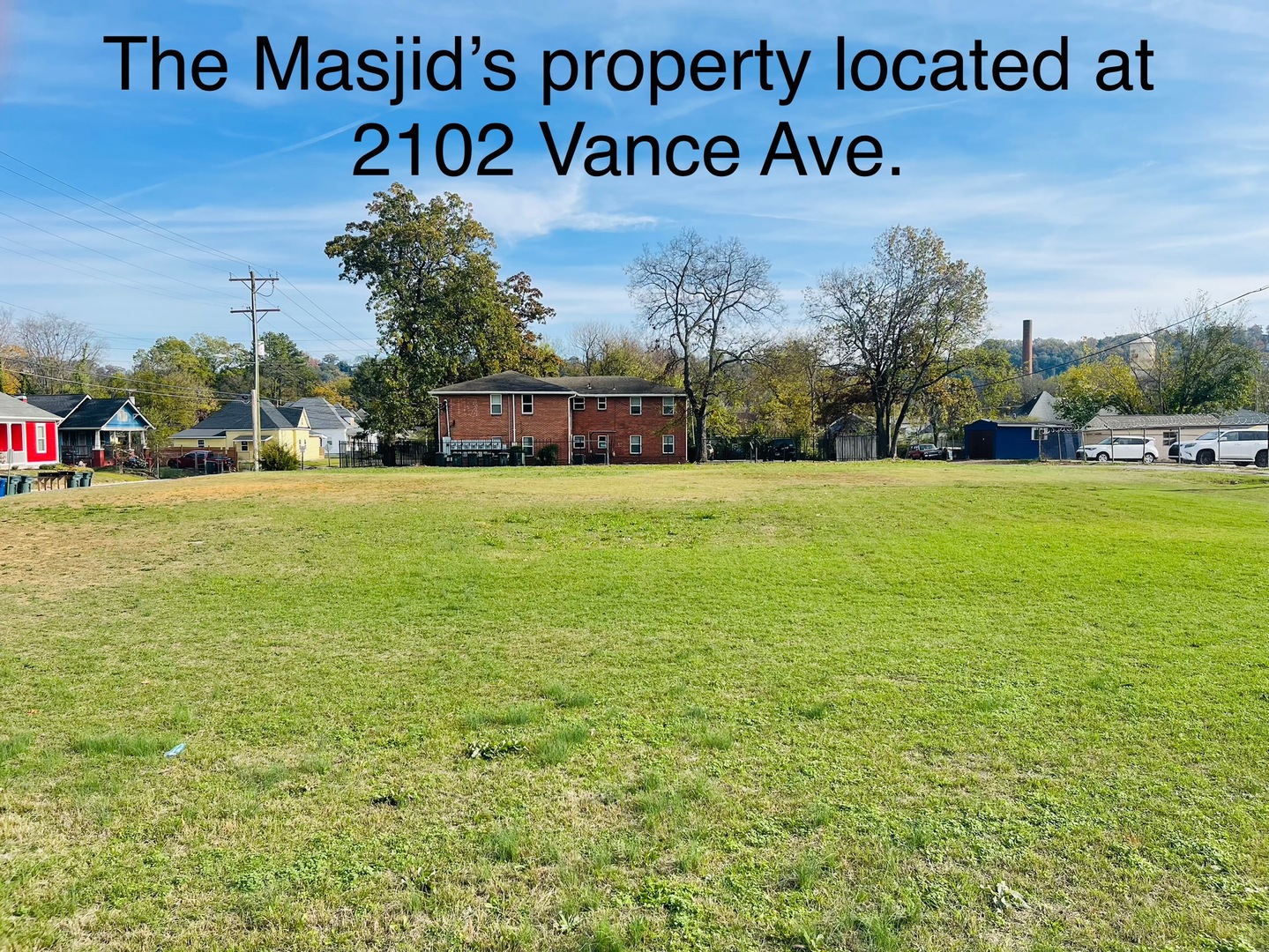 The Masjid's property - 2102 Vance Ave.