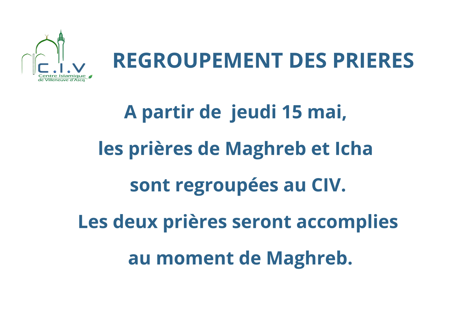 REGROUPEMENT DES PRIERES MAGHREB ET ICHA