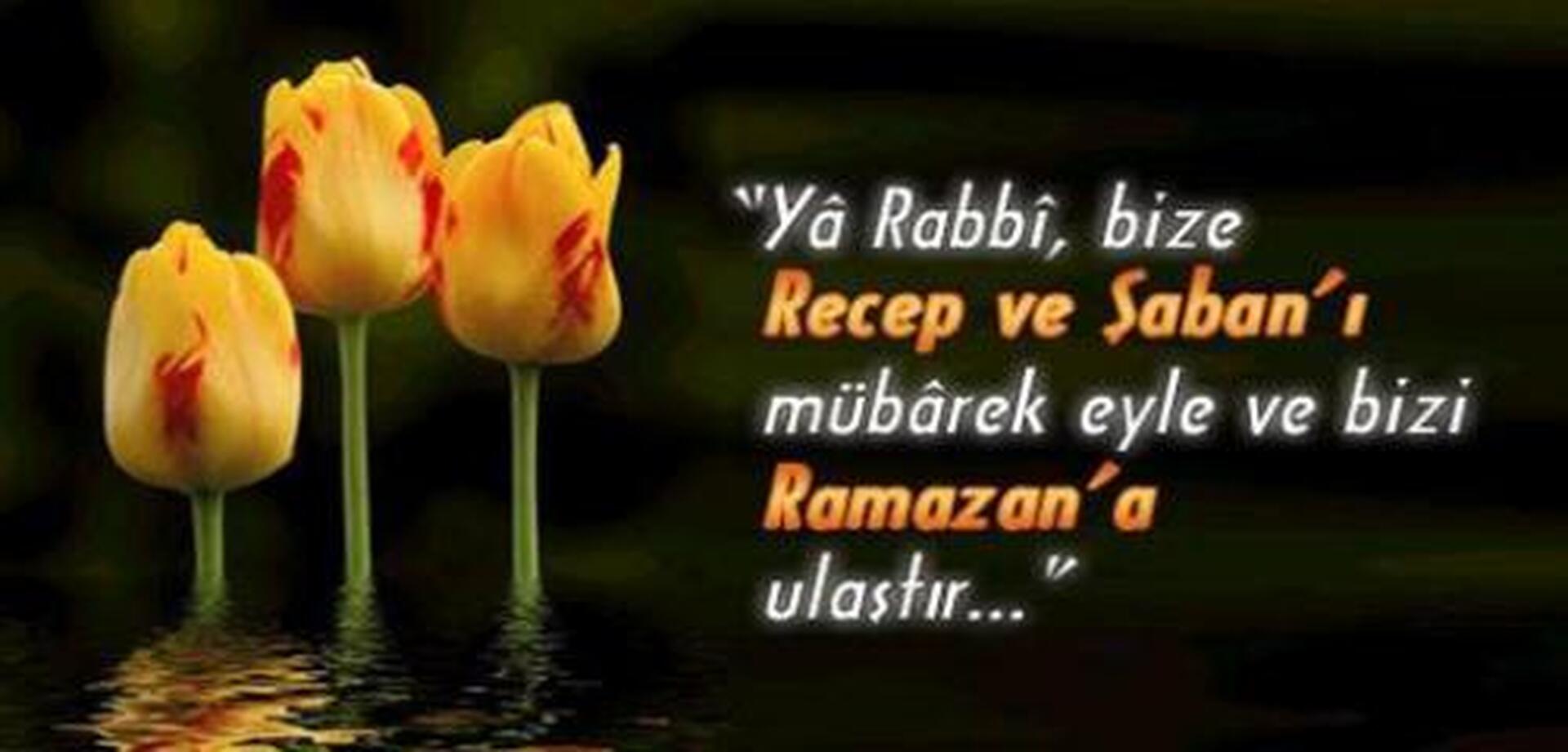 Hoşgeldin Manevi Bereket Mevsimi Üç Ayla