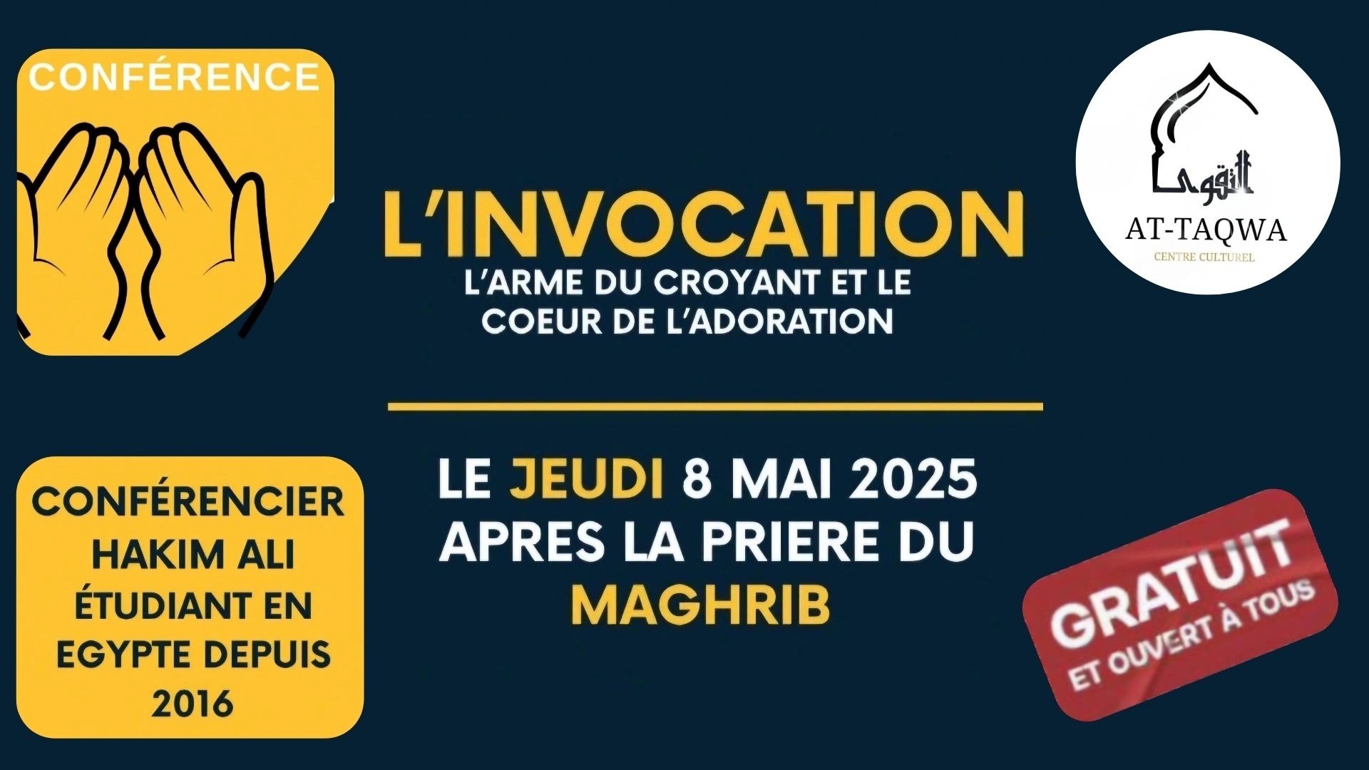 Conférence "l’invocation"  ان شاء الله