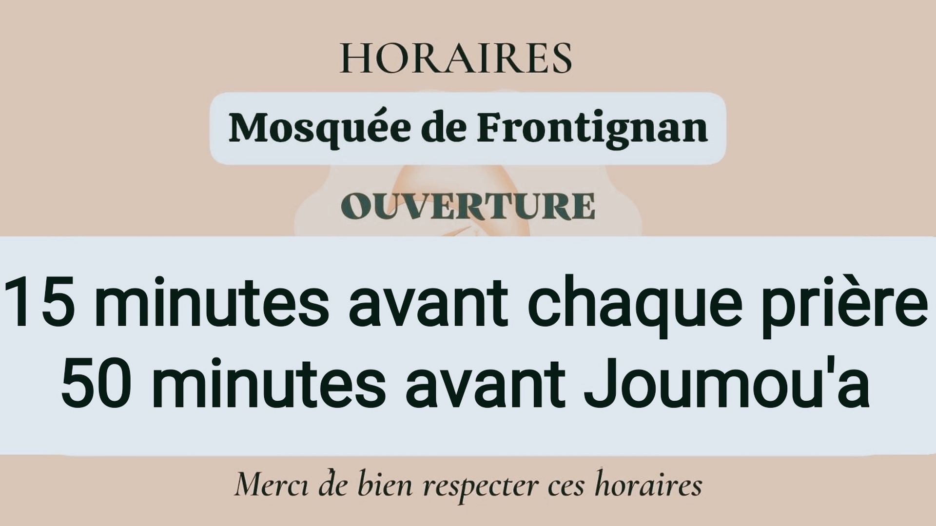 HORAIRES D'OUVERTURE DE LA MOSQUÉE