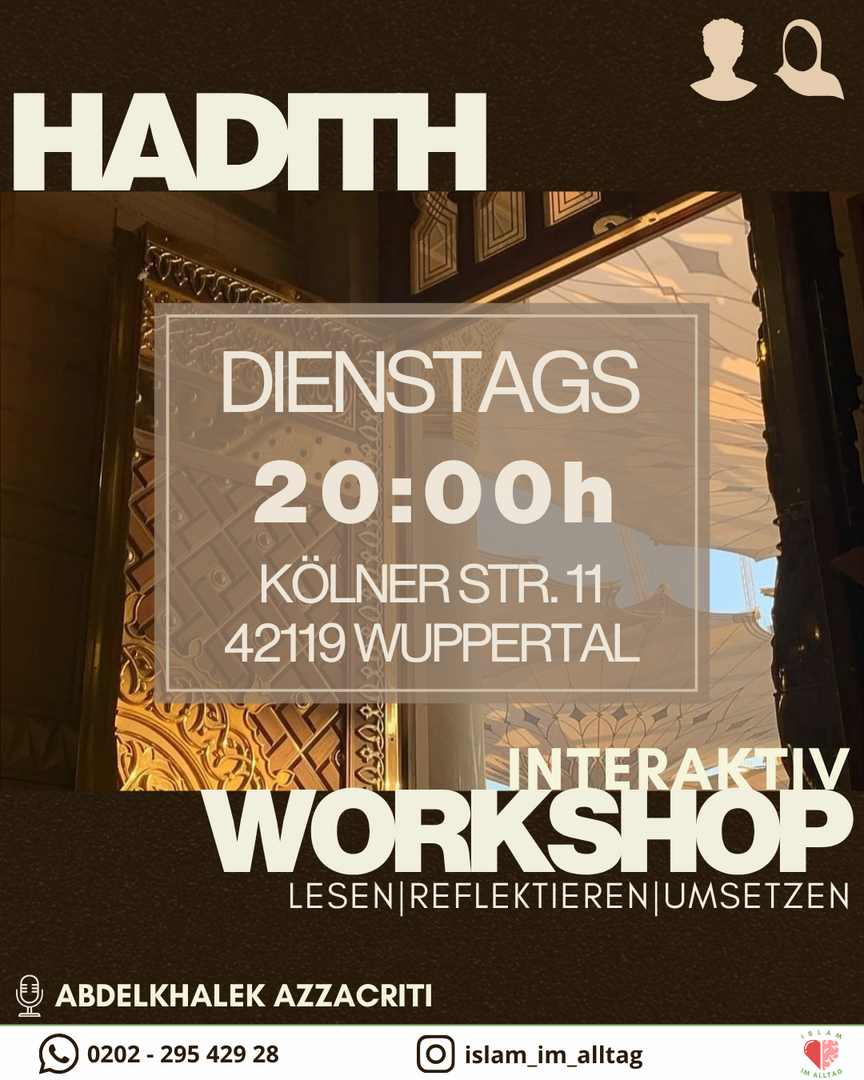 DIENSTAGS 20h | Hadith - Workshop