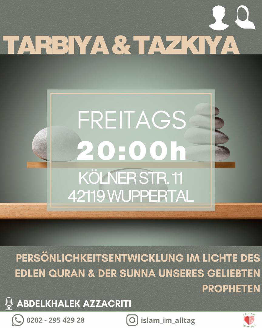 FREITAGS 20h | Tazkiya & Tarbiyatun Nafs