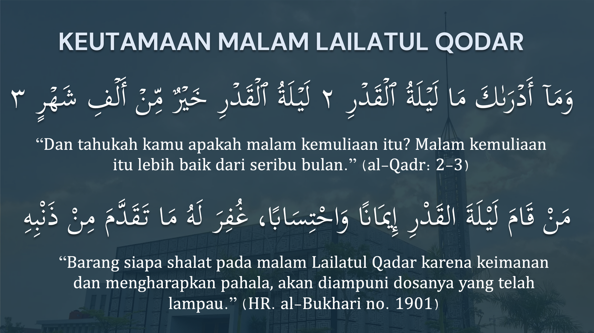 Keutamaan Malam Lailatul Qadar