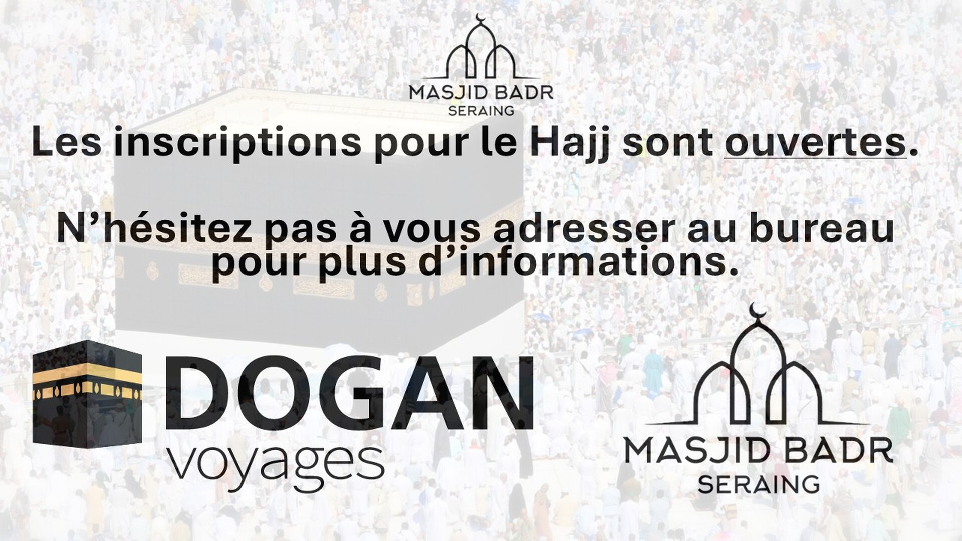 Ouverture Hajj 2026 - Dogan - Badr