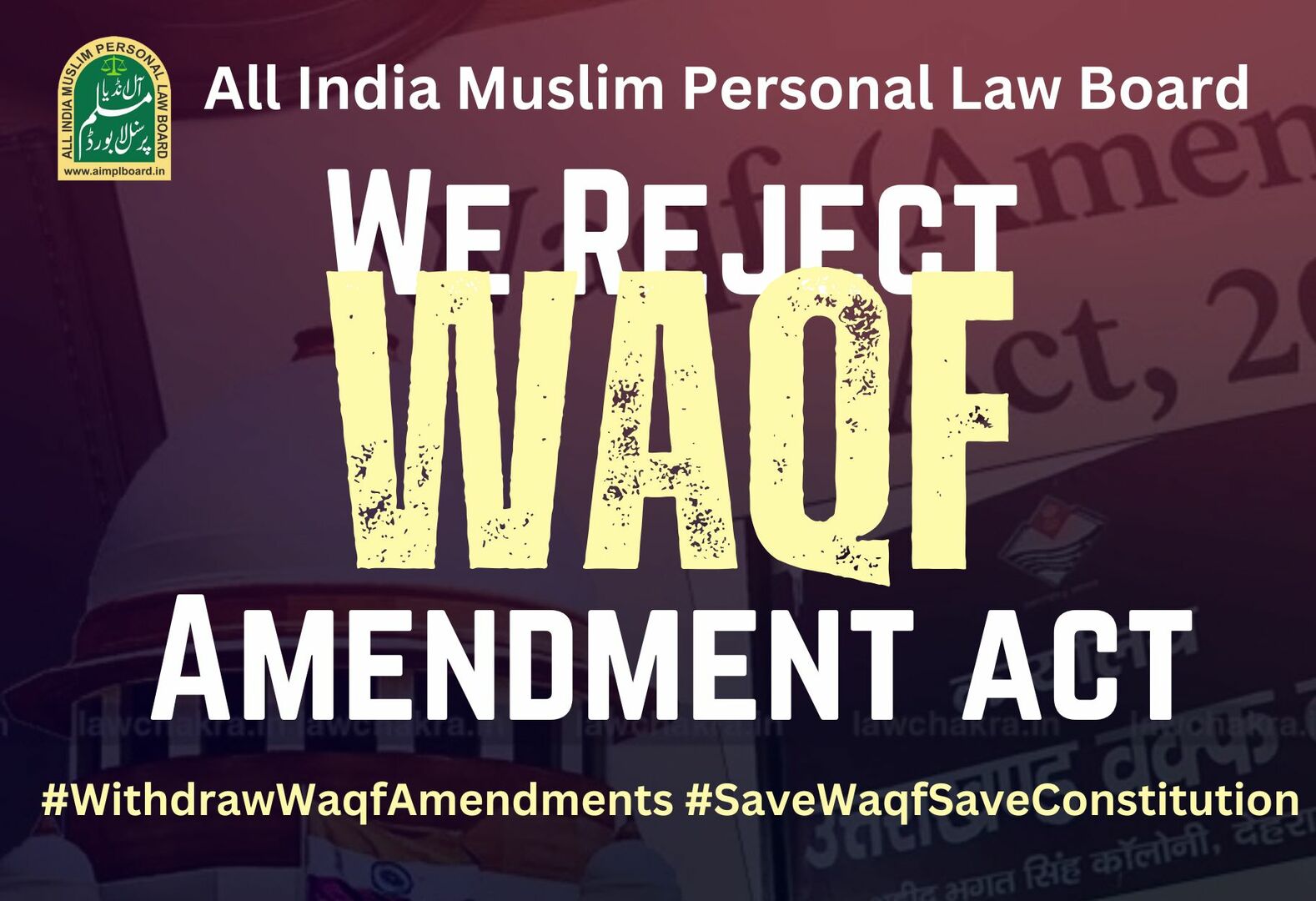 No To Waqf Amendment Act