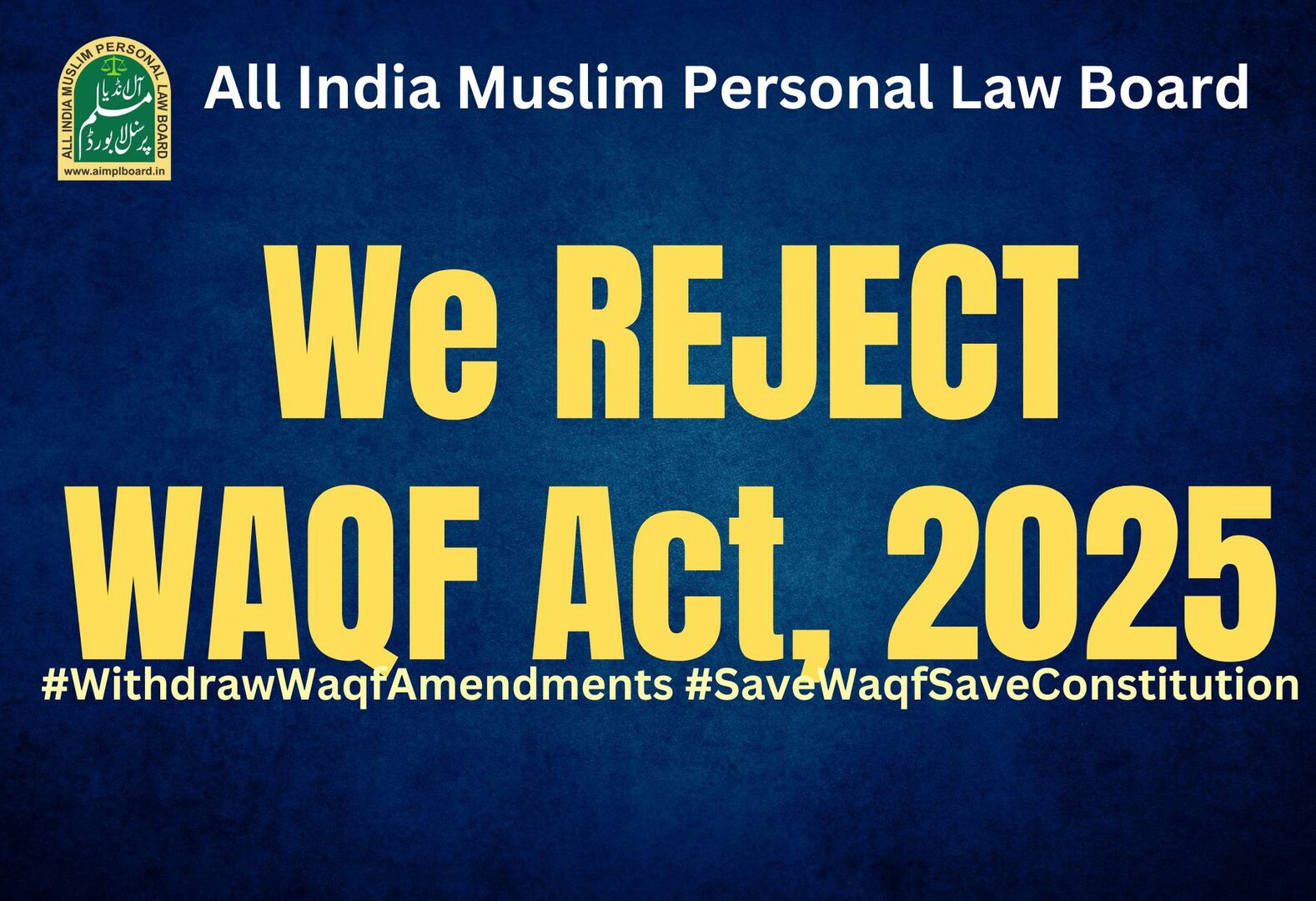 No To Waqf Amendment Act