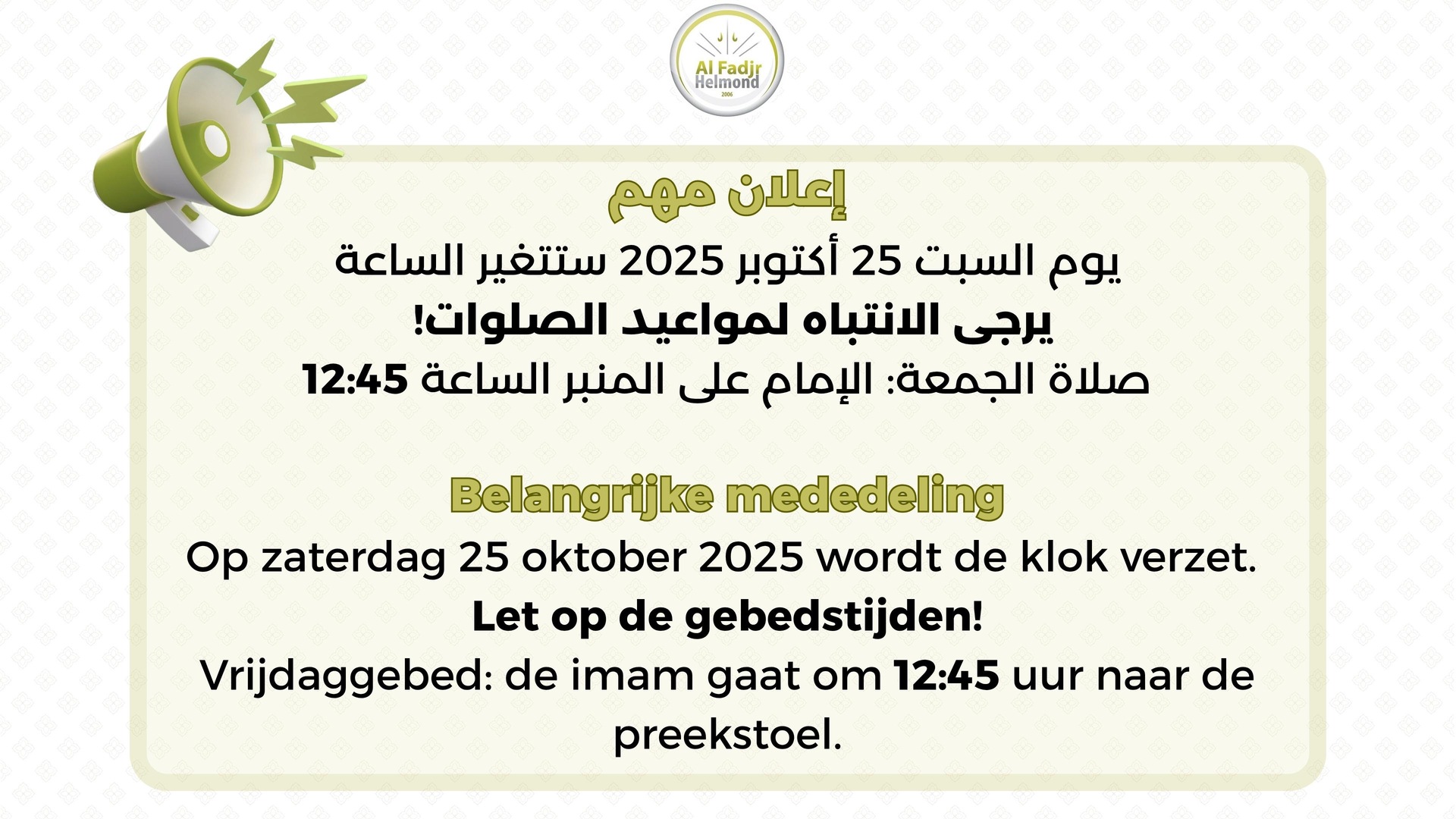 Let op de gebedstijden