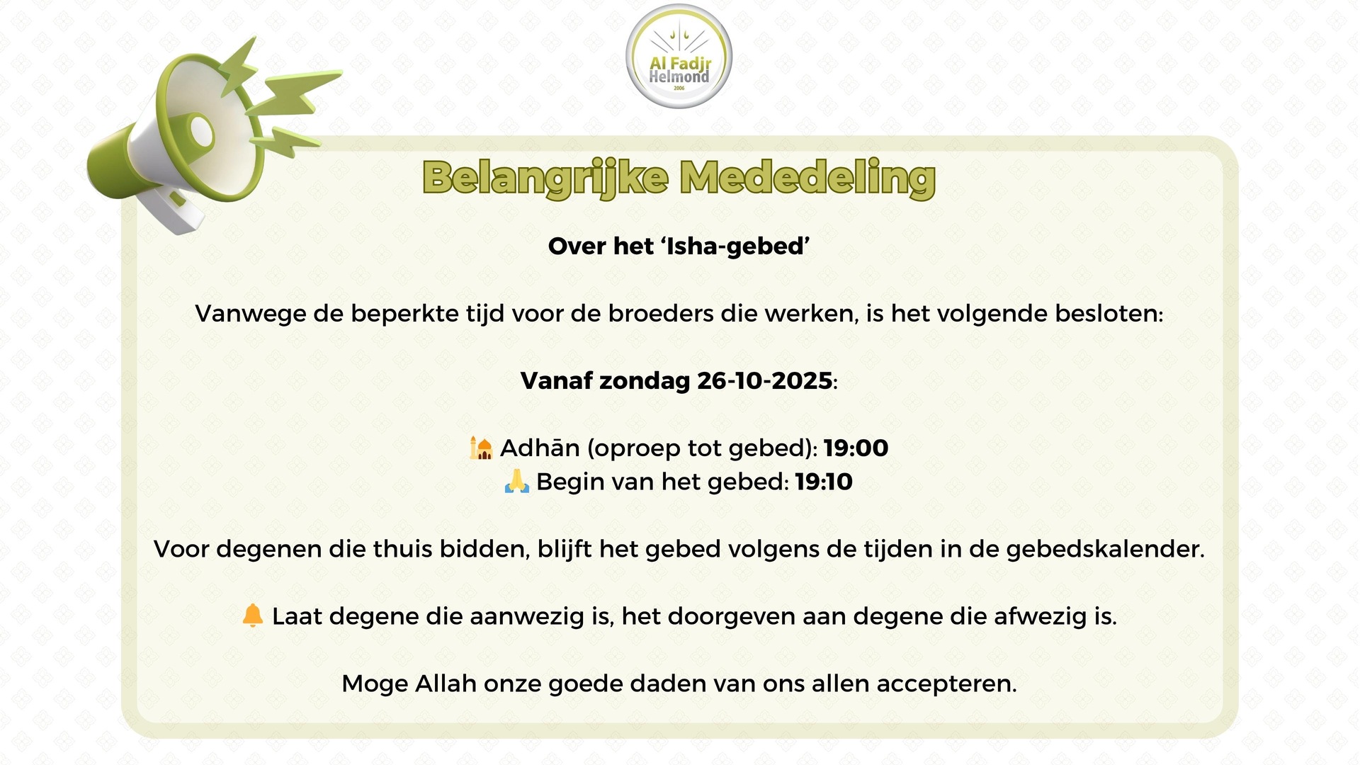 Belangrijke Mededeling Over het 'Isha-ge