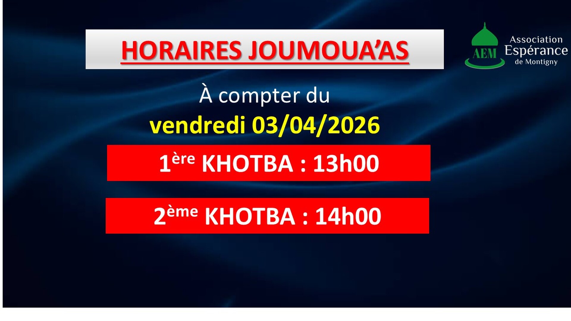 Horaires Joumouaa été