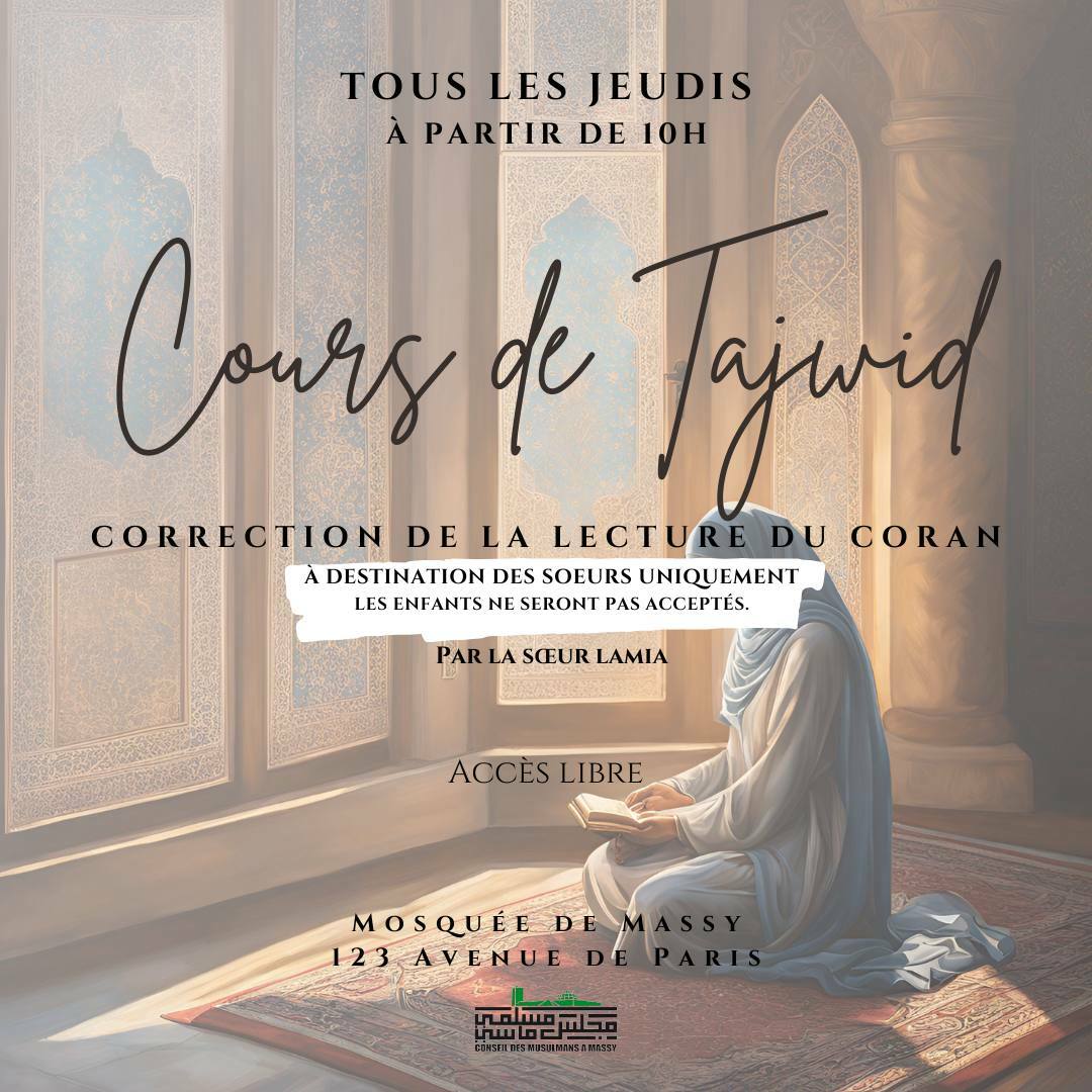 Jeudi: Cours de Tajwid Sœurs à 10h