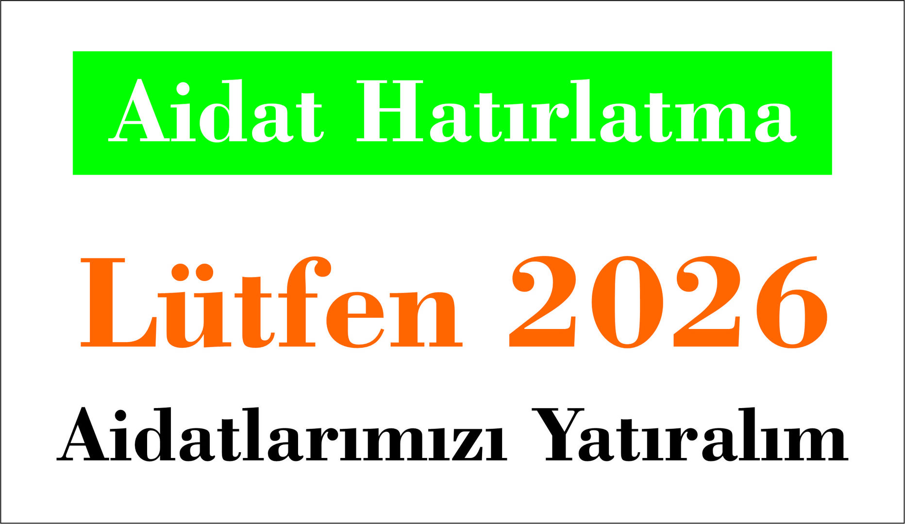 Aidat Hatırlatma