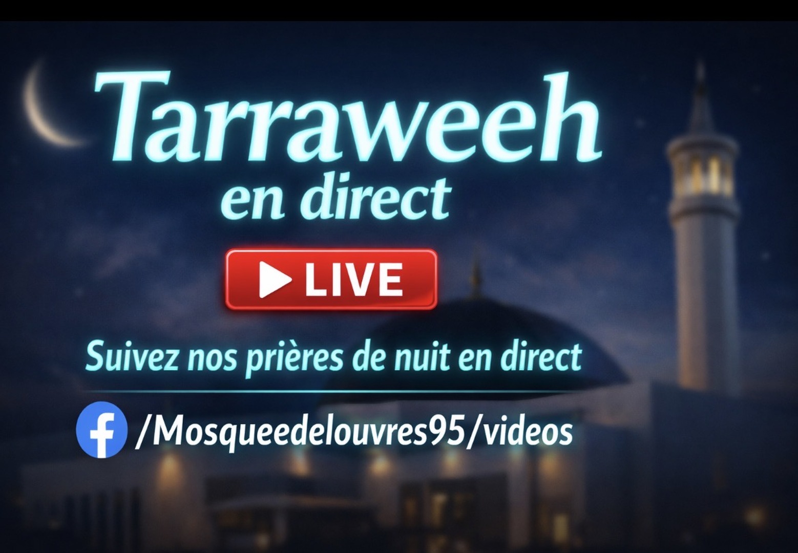 Diffusion Tarraweeh en direct