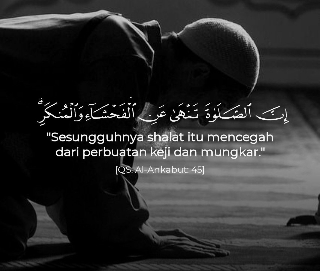Q.S. Al-ankabut : 45