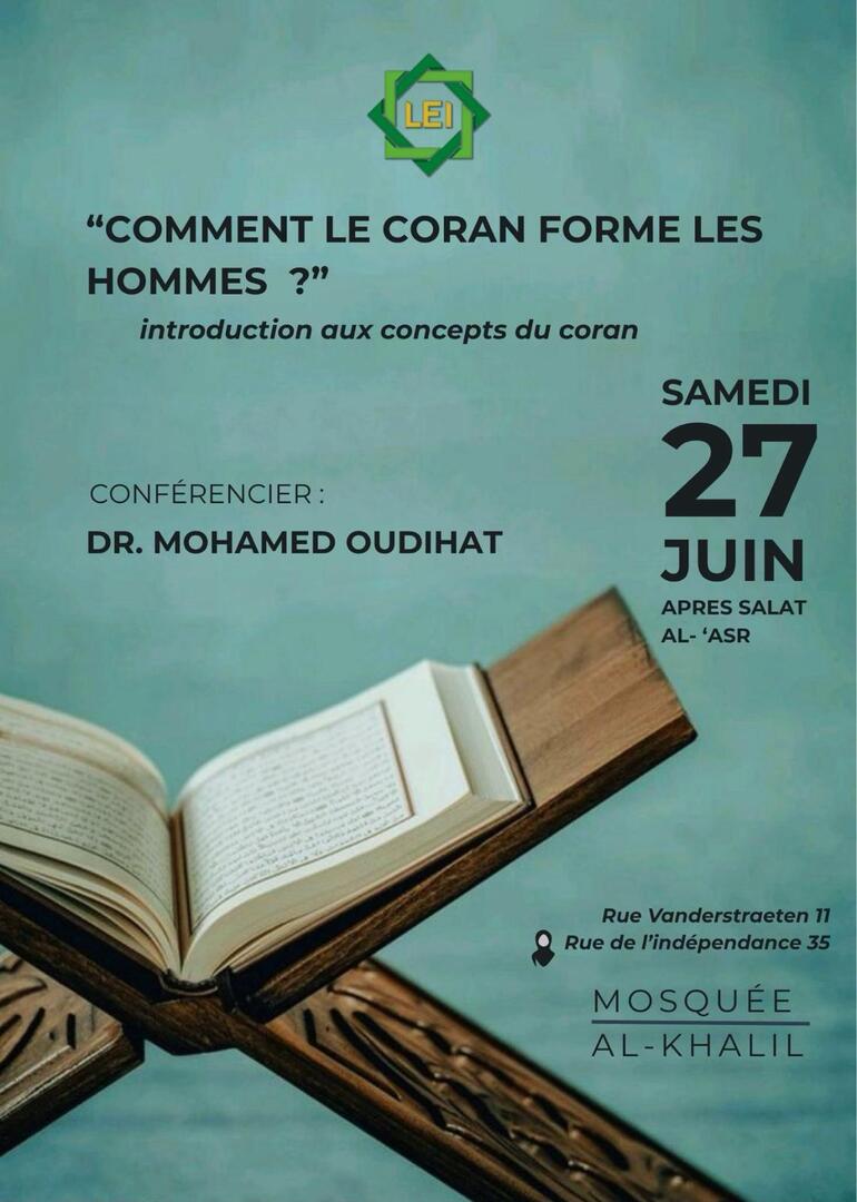 Comment le Coran forme les Hommes ?