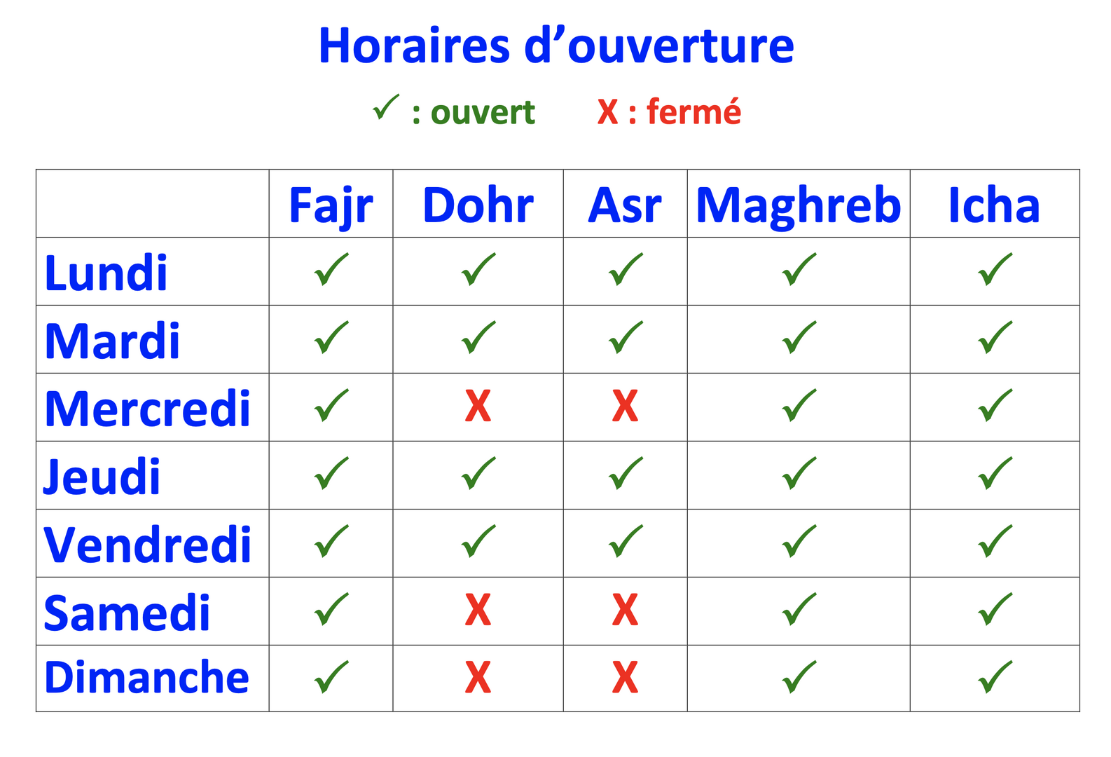 Horaires d'ouvertures