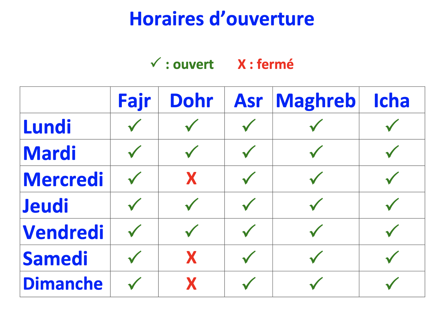 Horaires d'ouvertures