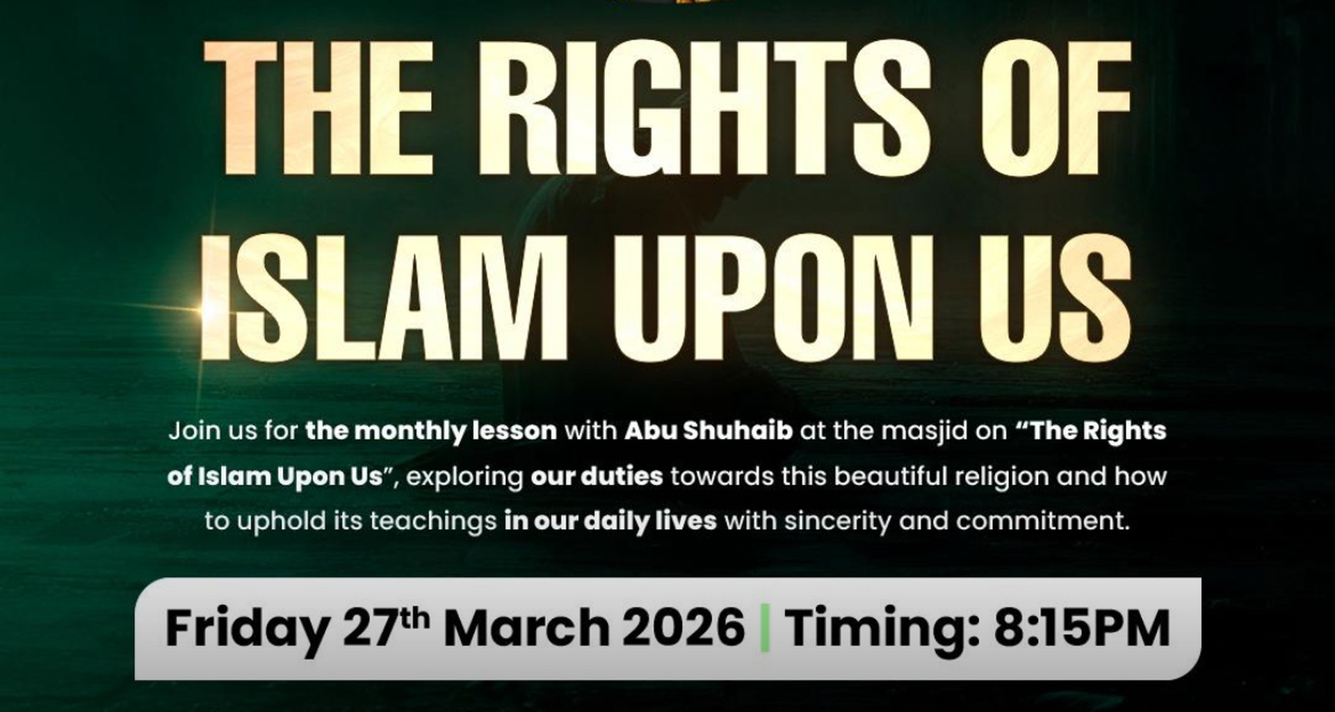 Abu Sohaib Friday Lecture