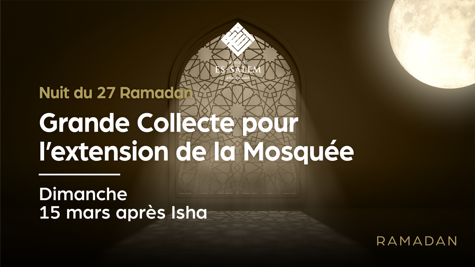Grande Collecte — 15 mars après Isha