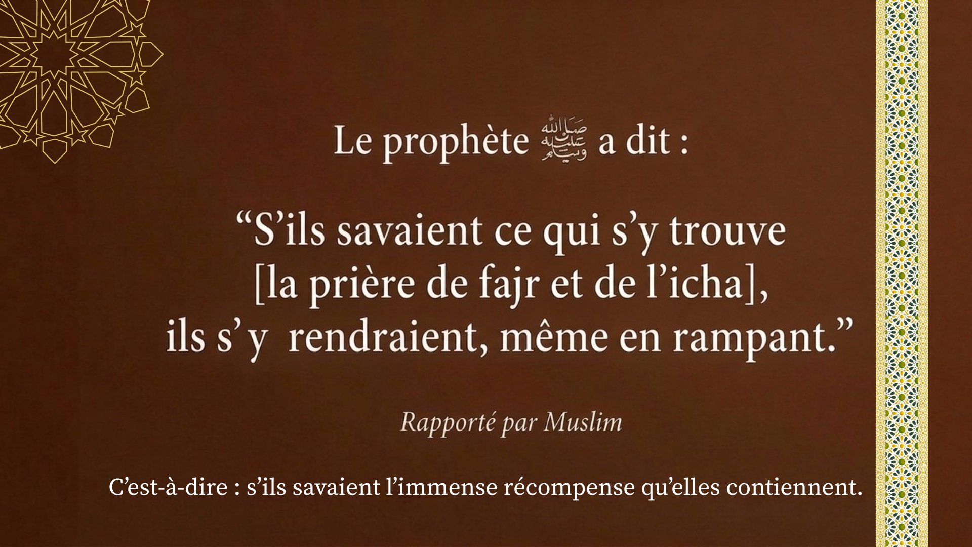 Al fajr et al icha en groupe