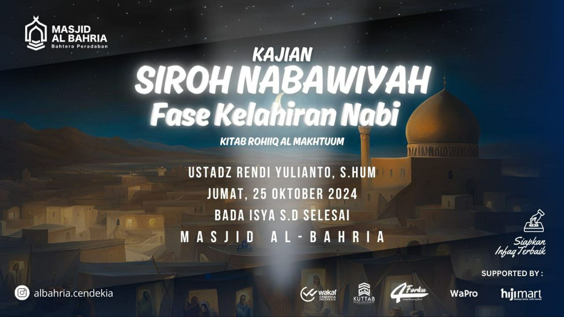 KAJIAN JUM'AT MALAM - SIROH NABAWIYAH