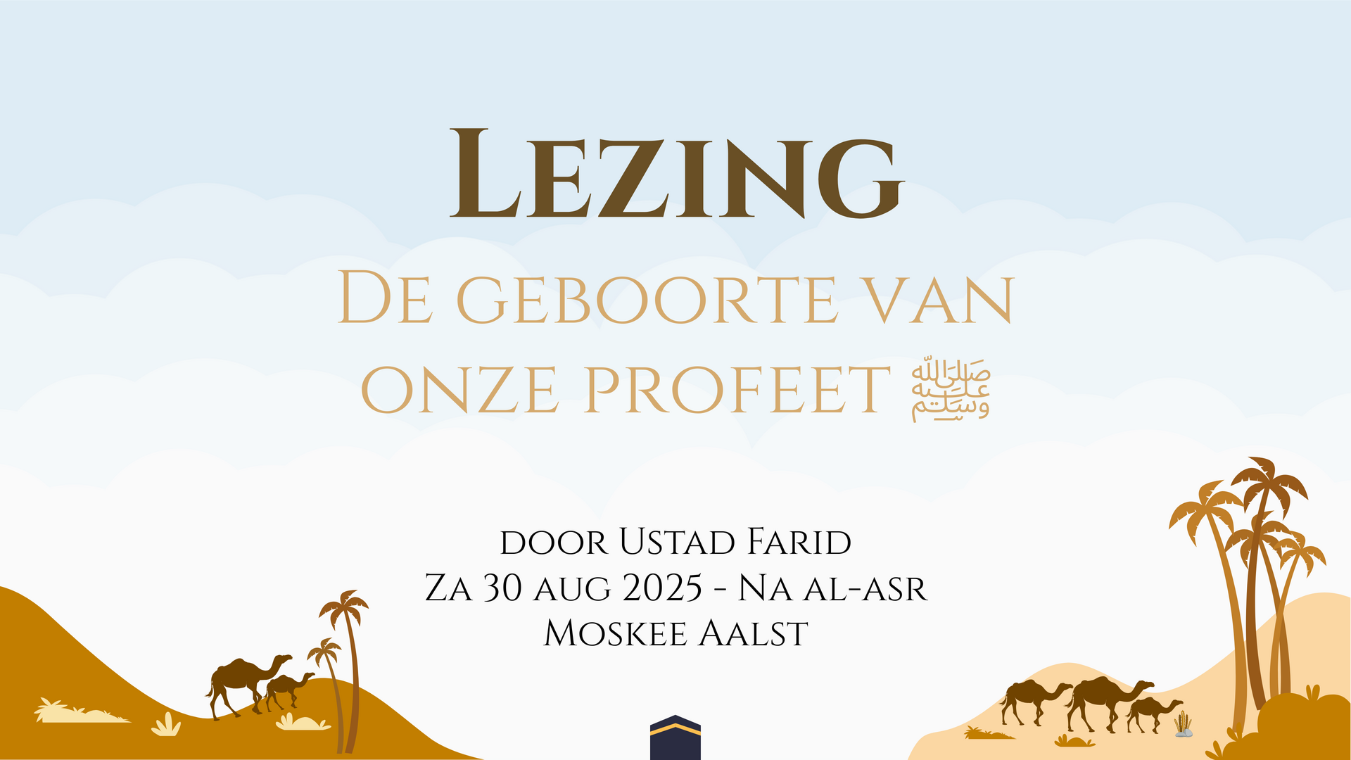 Lezing : De geboorte van onze profeet
