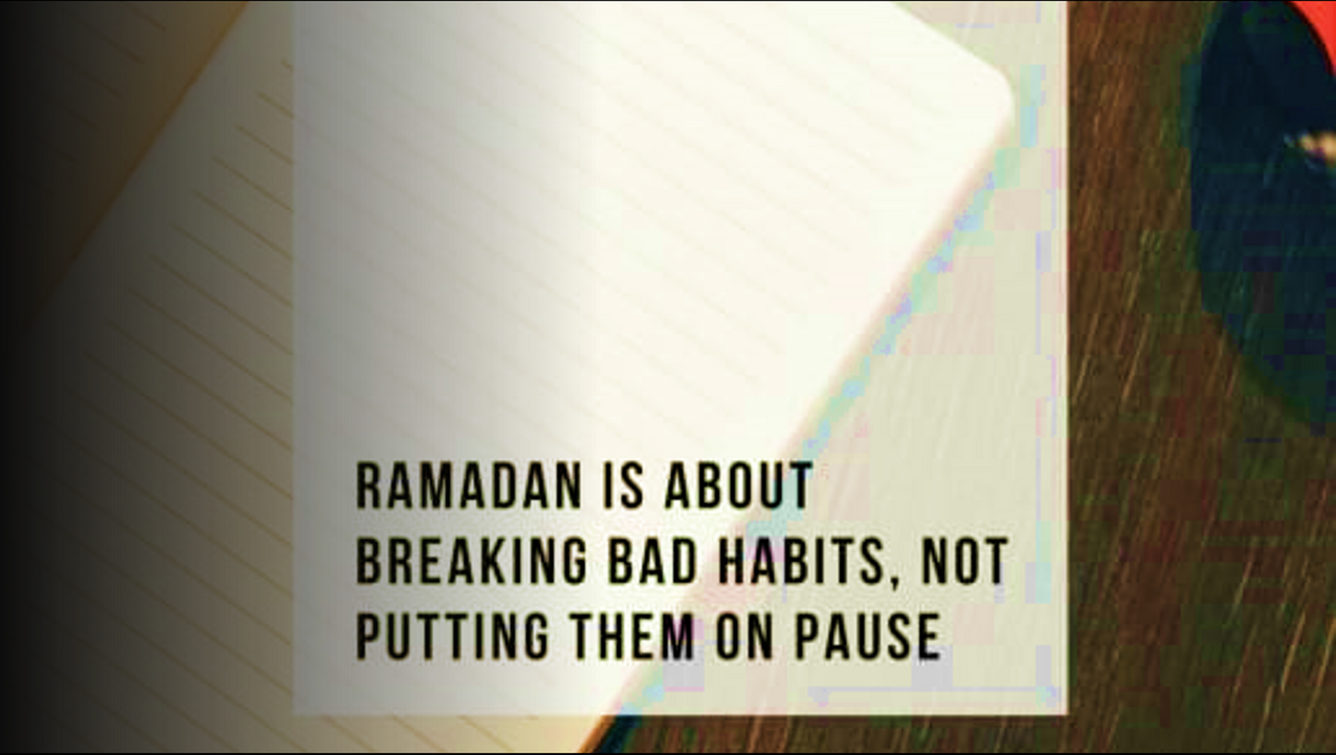 Ramadhan n Bad Habits