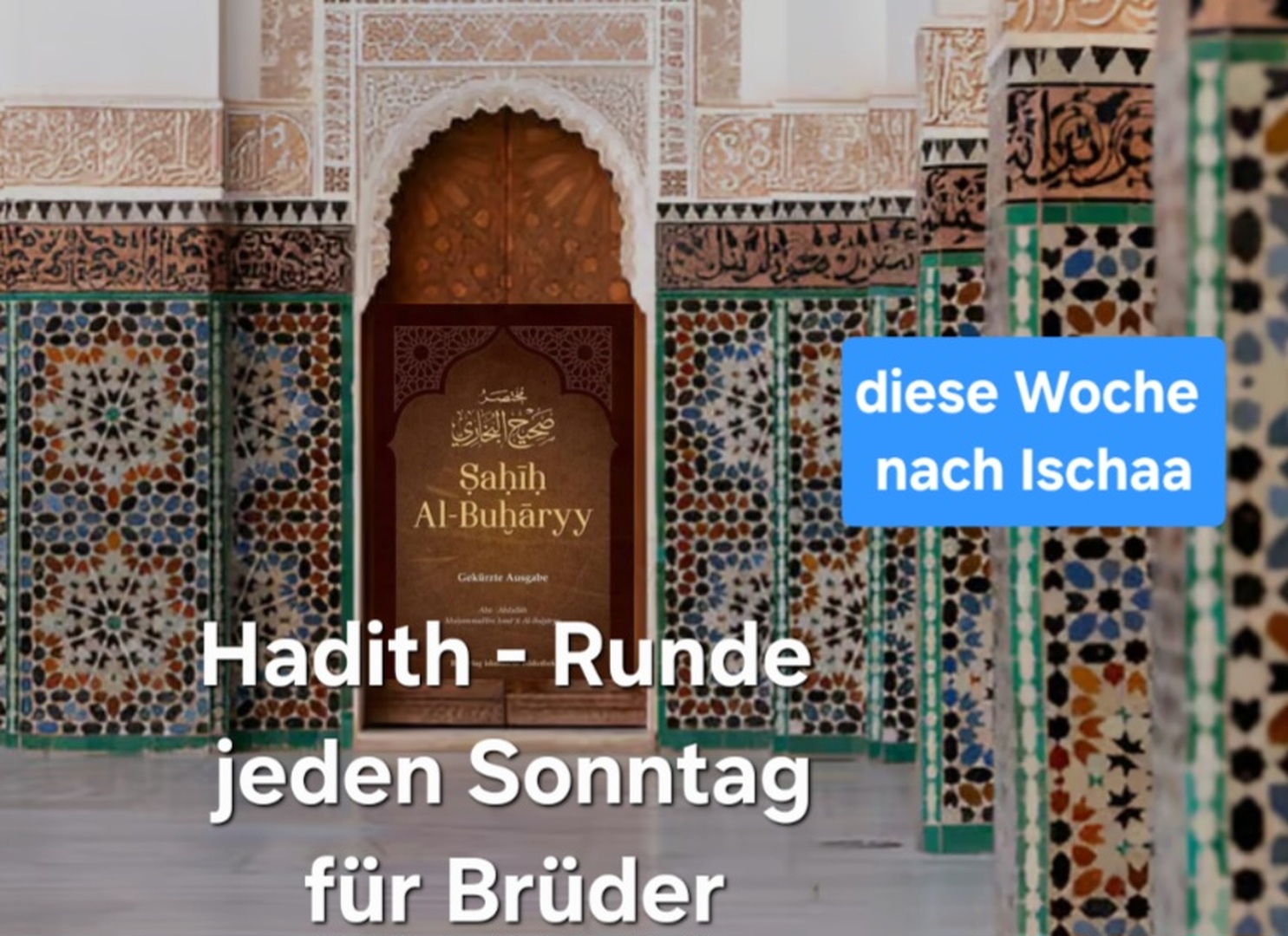 Hadith *Runde* - *Sitzung*