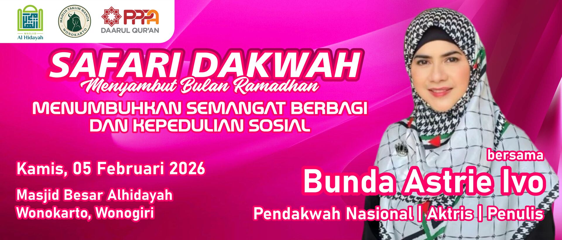 Safari Dakwah Bersama Bunda Astrie Ivo