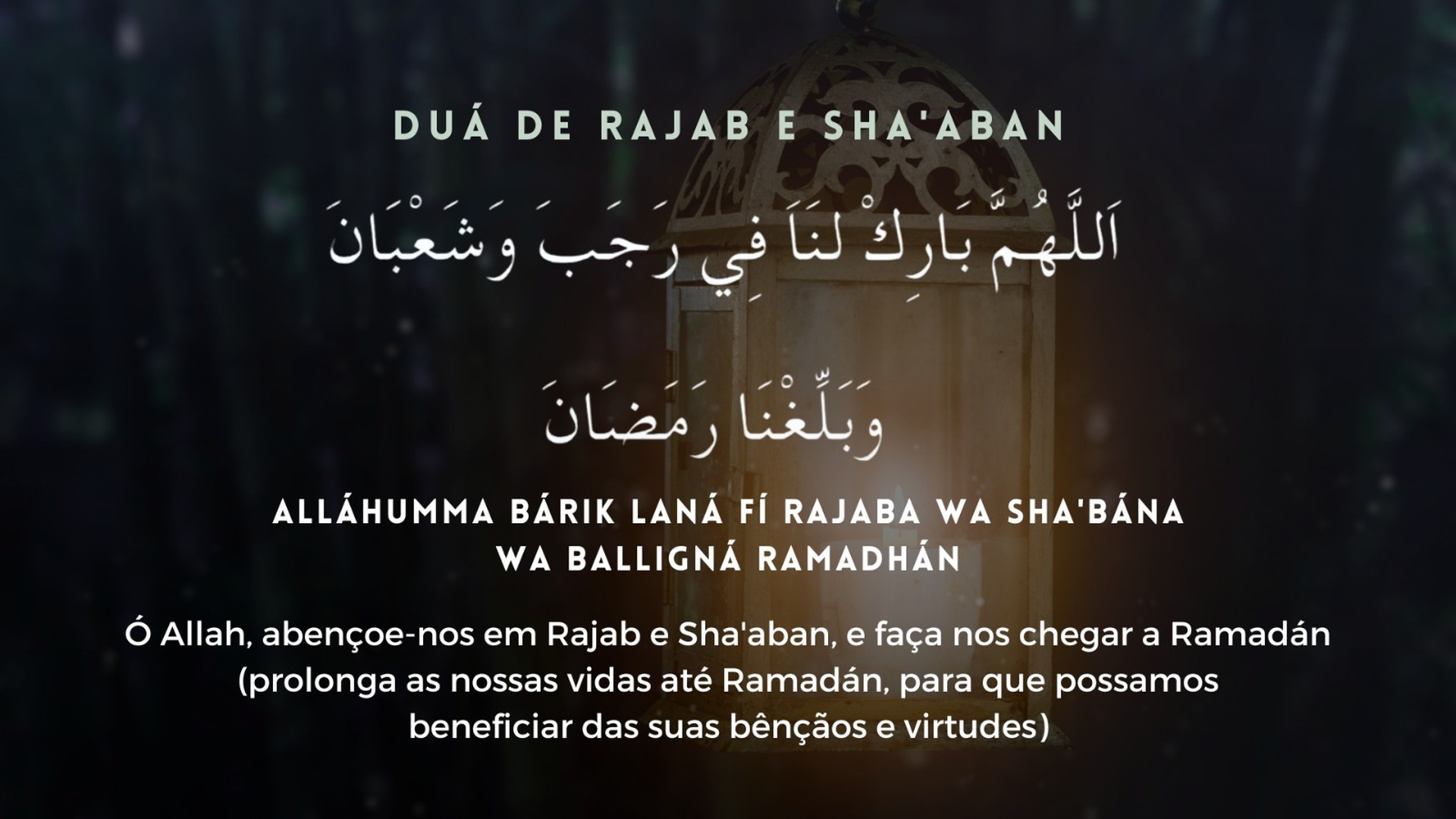 Dua Rajab & Sha'bán