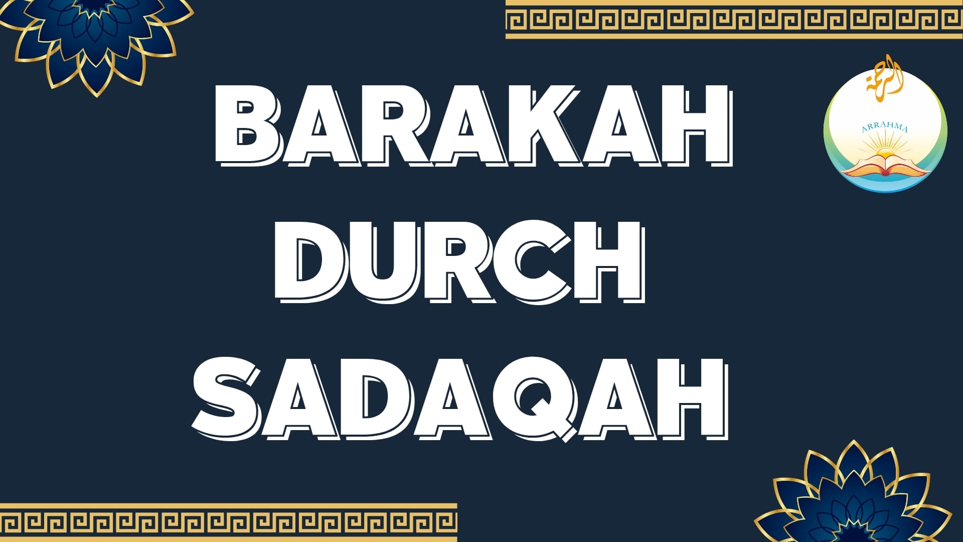 Barakah durch Sadaqah