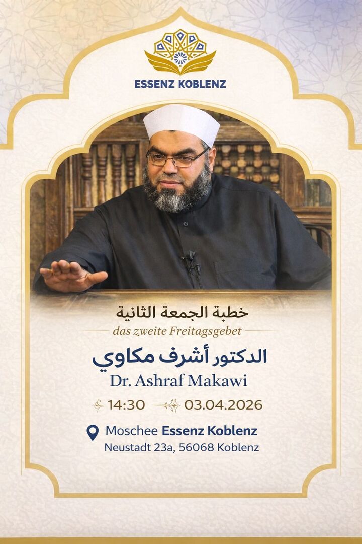 Freitagspredigt von Dr. Ashraf Makawi