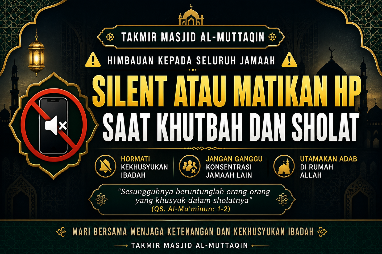MATIKAN HP SAAT KHUTBAH DAN SHOLAT